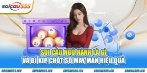 soi cầu ngũ hành là gì